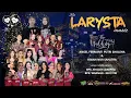 Lagu LARYSTA MUSIC - Wedding Party ANGELI \u0026 ISWAN, Kel. Bpk. SHOLEH DARPIN - SENGON DALISODO WAGIR