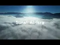 Download Lagu Surah Al-Isra. Sheik Hani Ar-Rifai