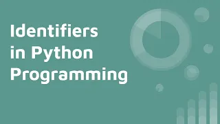 Identifiers in Python Rules Examples Valid vs Invalid Keywords vs Variables vs Identifiers