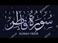 Download Lagu سورة الفاتر surah Al fatir by Mishary Rashid Al afasy..