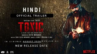 toxic hindi trailer 2026 rocking star yash nayanthara as ganga kiara advani huma