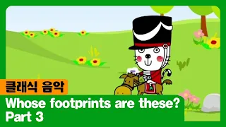 Whose Footprints Are These I Part 3 I 클래식 음악 I The Adventures Of Miro 시즌2 9회 