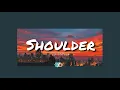 Download Lagu Ed Patrick-Shoulder (Lyrics)