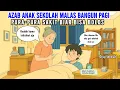 Download Lagu ANAK SEKOLAH MALAS BANGUN PAGI! PURA-PURA SAKIT BIAR BISA BOLOS | ANIMASI AZAB