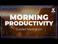15-Minute Morning Guided Meditation for Productivity Start Your Day with Focus and Clarity