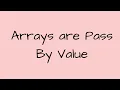 Arrays Pass by Value Java