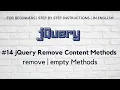 jQuery Remove Methods remove Method empty Method