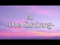 Download Lagu Ai - Doel Sumbang ( Lirik Lagu Terjemahan)