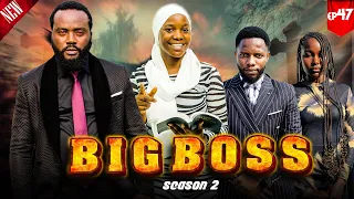 BIG BOSS | EP 47 |