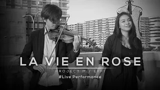 Download La Vie En Rose - Project M Featuring Effi Lacsa MP3