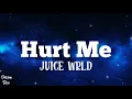Hurt Me - Juice WRLD