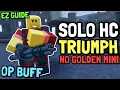 How To Solo Hardcore With NO GOLDEN MINIGUNNER - Full EZ Guide TDS