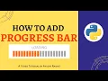 How To Add A Progress Bar In Python tqdm Python project Easy Tutorial