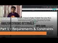 Designing a Highly Available Key value store Requirements Constraints - The Dynamo Paper