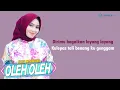 Download Lagu Nazia Marwiana - Oleh Oleh (Lirik)