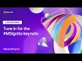 Microsoft Ignite Day 1 Keynote