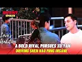 Download Lagu A Bold Rival Pursues Xu Yan, Driving Hao Ming Insane | Love's Ambition | 许我耀眼