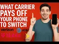 What Carrier Pays off Your Phone to Switch