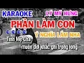 Karaoke Phận Làm Con | Lý Mỹ Hưng | Những Bài Hát Về Cha Mẹ Ý Nghĩa