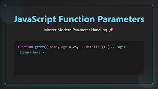 JavaScript Function Parameters Mastering Default Rest Destructuring Hindi