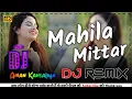 Download Lagu Mahila Mittar Remix Song ! Masoom Sharma ! New Haryanvi Dj Song Ft. Dj Aman Kansaliya 2025