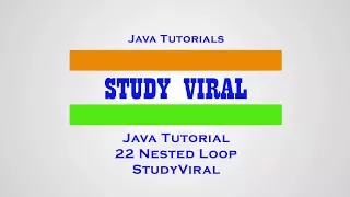 Java Tutorial 22 - Nested Loops in Java