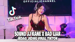 Download DJ SOUND JJ KANE x BAD LIAR JEDAG JEDUG FULL BASS LBDJS MP3