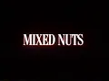 Mixed Nuts - tv trailer