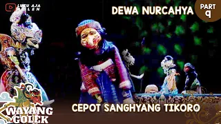 cepot sanghyang tikoro wayang golek asep sunandar sunarya dewa nurcahya part 10