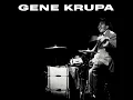 Drum Boogie - Gene Krupa