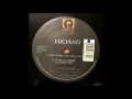 Luciano - Your World And Mine