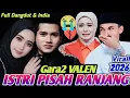 Lagu Gara2 VALEN ISTRI PISAH RANJANG Full Dangdut \u0026 India 😭 Ceramah KH KHOLIL YASIN Terbaru 2026 ♥️♥️♥️