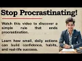 The Day I Stopped Procrastinating and Changed My Life Forever