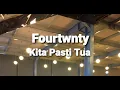 Download Lagu Kita Pasti Tua (lirik) - Fourtwnty