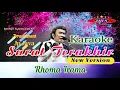 Download Lagu Karaoke Surat terakhir (New Version) - Rhoma Irama \u0026 Soneta Group || Karaoke Dangdut