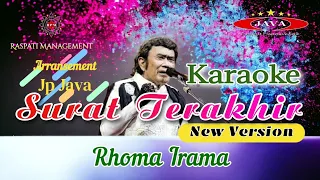 karaoke surat terakhir new version rhoma irama u0026 soneta group karaoke dangdut