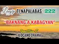 Download Lagu BAKNANG A KABAGYAN - letter from June | LAGIP TI NAPALABAS 222 | ILOCANO DRAMA | Dear Miss F