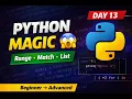 Python Course Day 13 Range Function Else with Loop Match-Case List Comprehension Hindi