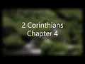 The Book of 2 Corinthians Chapter 4 - New King James Version NKJV