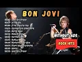 Lagu Bon Jovi Greatest Hits Full Album | Best Classic Rock Songs of the 80s \u0026 90s