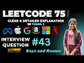Keys and Rooms - LeetCode 75 Graph Python Java Solution Explained Must-Know DSA Question