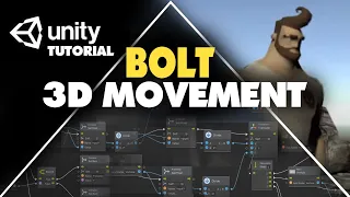 Unity Bolt visual scripting 3D Movement Animation w Bolt Tutorial
