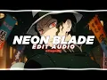 NEON BLADE - MOONDEITY [edit audio]