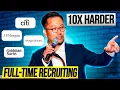 Why Full-time Recruiting is 10X HARDER Than Summer Internship