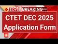 Download Lagu CTET December 2025 Notification Big Update | CTET 2025 Application Form | CTET 2025 Notification