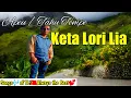 Download Lagu Keta Lori Lia - Maun Peu#tahutempe(lyrics)