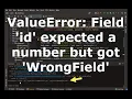 ValueError Field id expected a number but got SomeOtherWrongField django