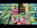 Download Lagu ALMANAR The Best Full Album Qasidah Modern - Pengantin Baru ! Hamba Uang ! Marhaban Ya Ied ! Serakah