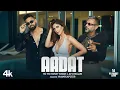 Lagu AADAT (Cover Song) | YO YO HONEY SINGH \u0026 AP DHILLON | VAANI KAPOOR | MOHSIN AFTAB | NAIRA MUSIC |