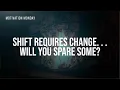 Chapter 3 Shift Requires Change Will You Spare Some
